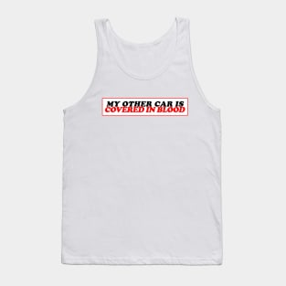 My Other Car Tank Top